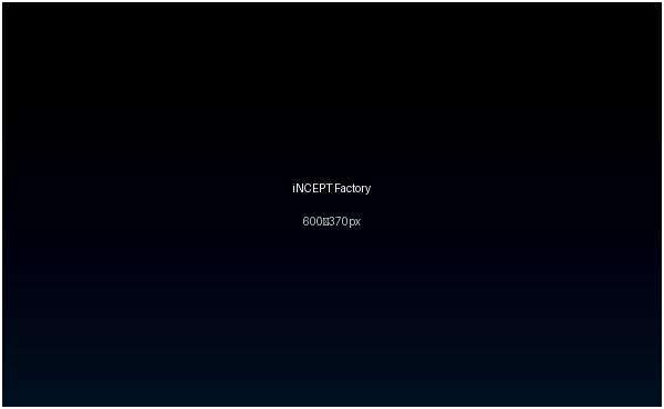 iNCEPT Factory